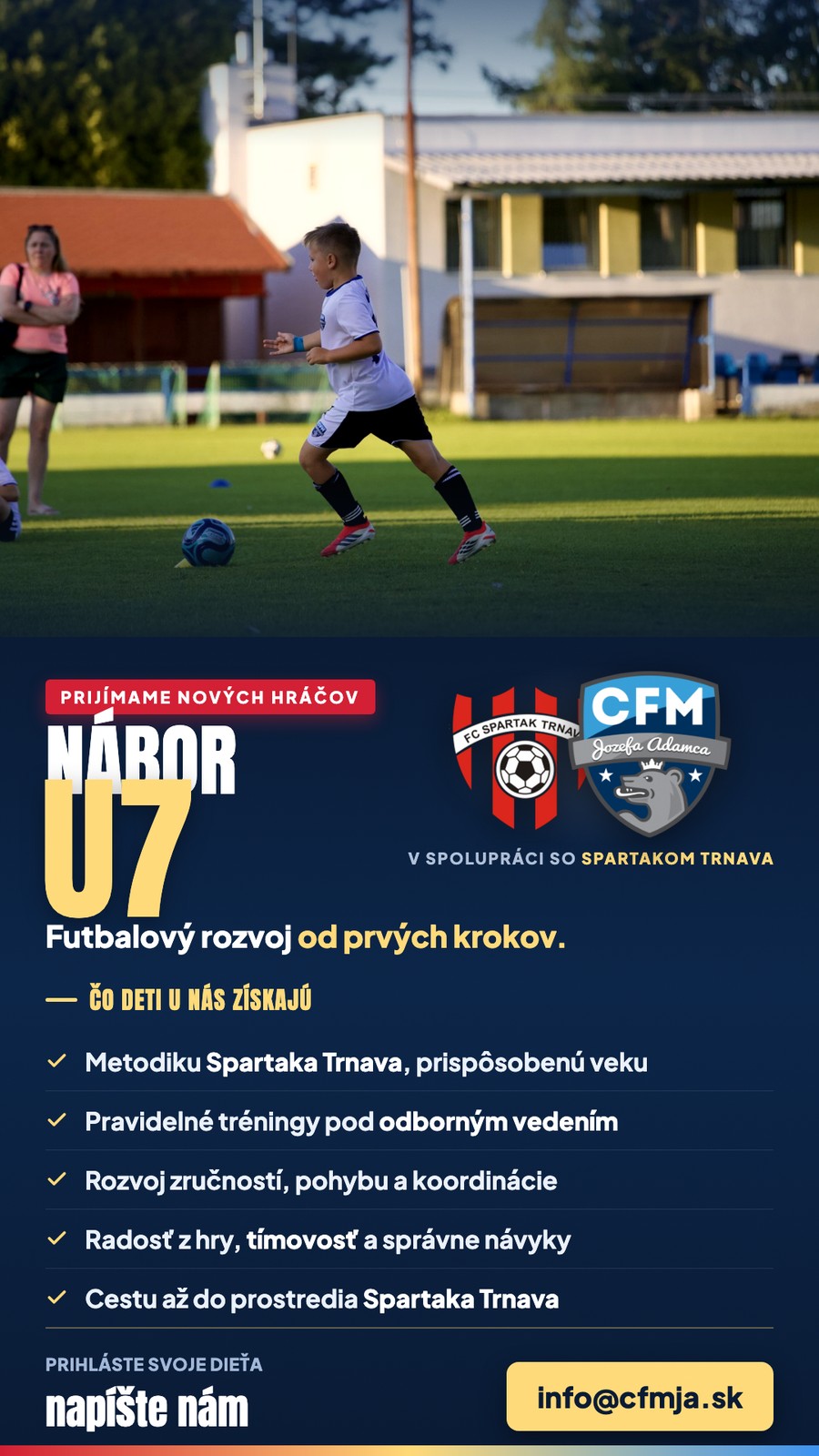 Plagát náboru U7 v spolupráci so Spartakom Trnava, kontakt info@cfmja.sk